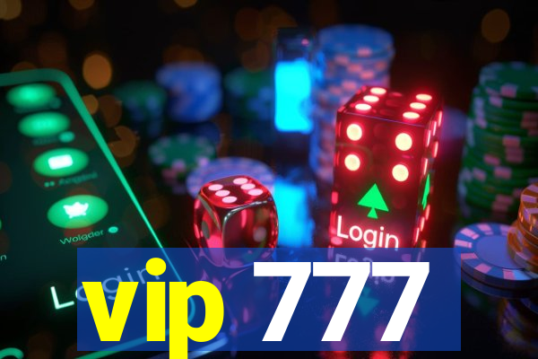 vip 777